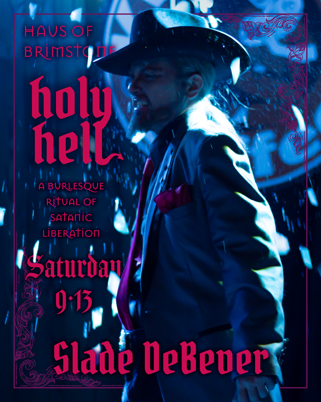 Slade DeBever Holy Hell Promo