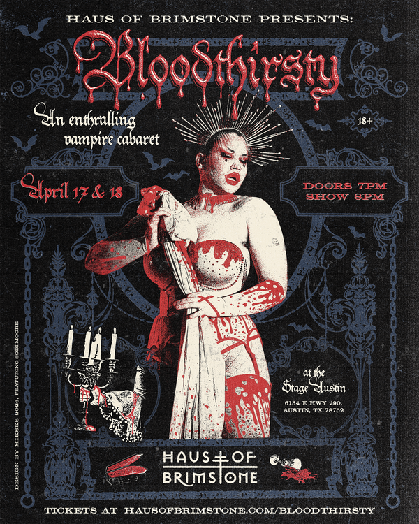 Haus of Brimstone presents: Bloodthirsty