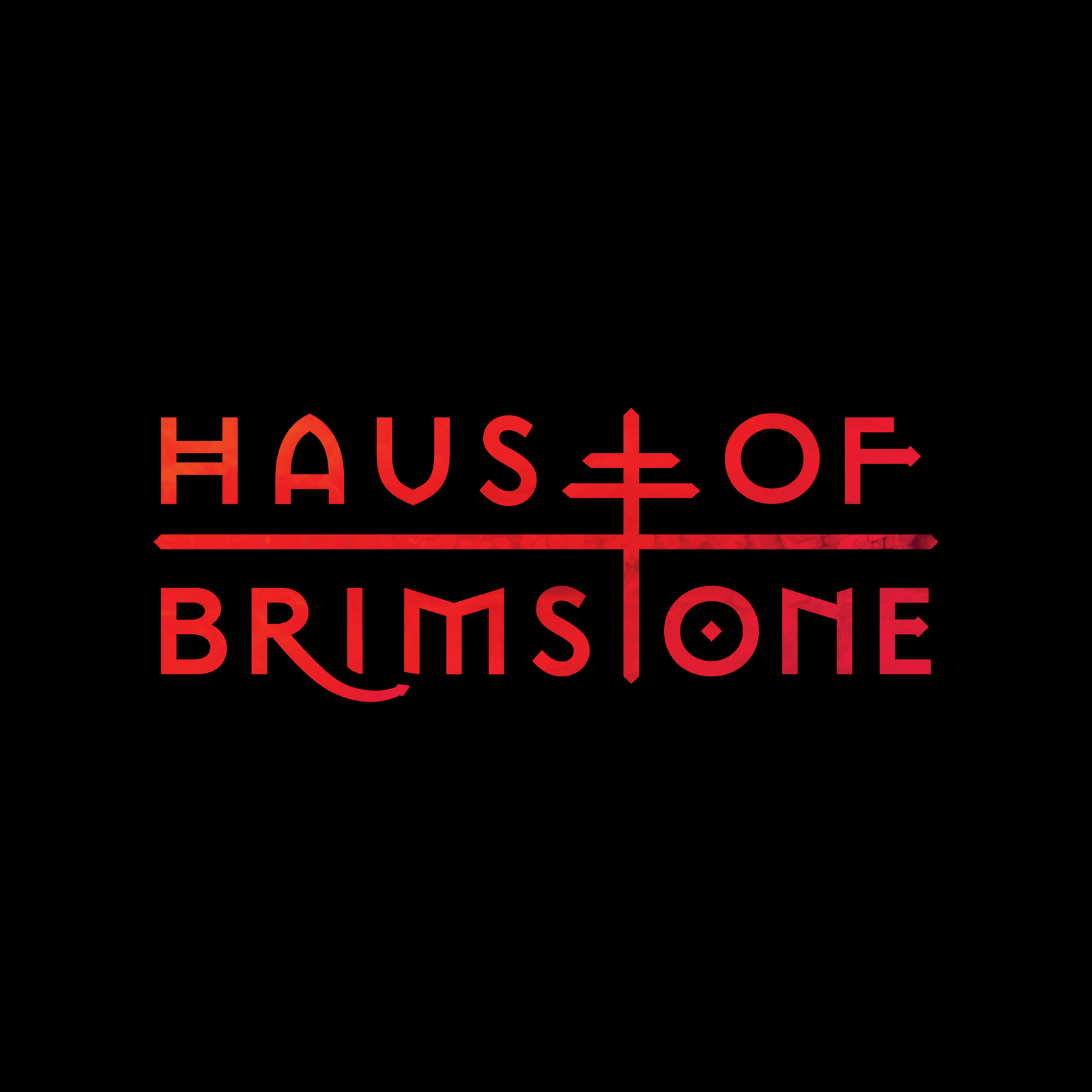 Haus of Brimstone